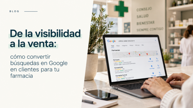 Cómo conseguir visibilidad en ventas farmacia